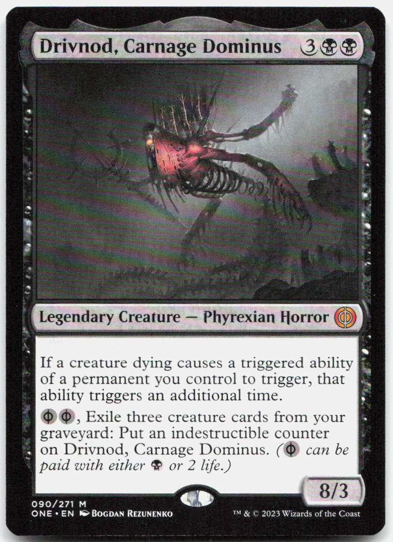 Drivnod, Carnage Dominus NM M Phyrexia: All Will Be One 90