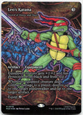 Leo's Katana - Sword of Sinew and Steel (Borderless) NM Foil M TMNT 18