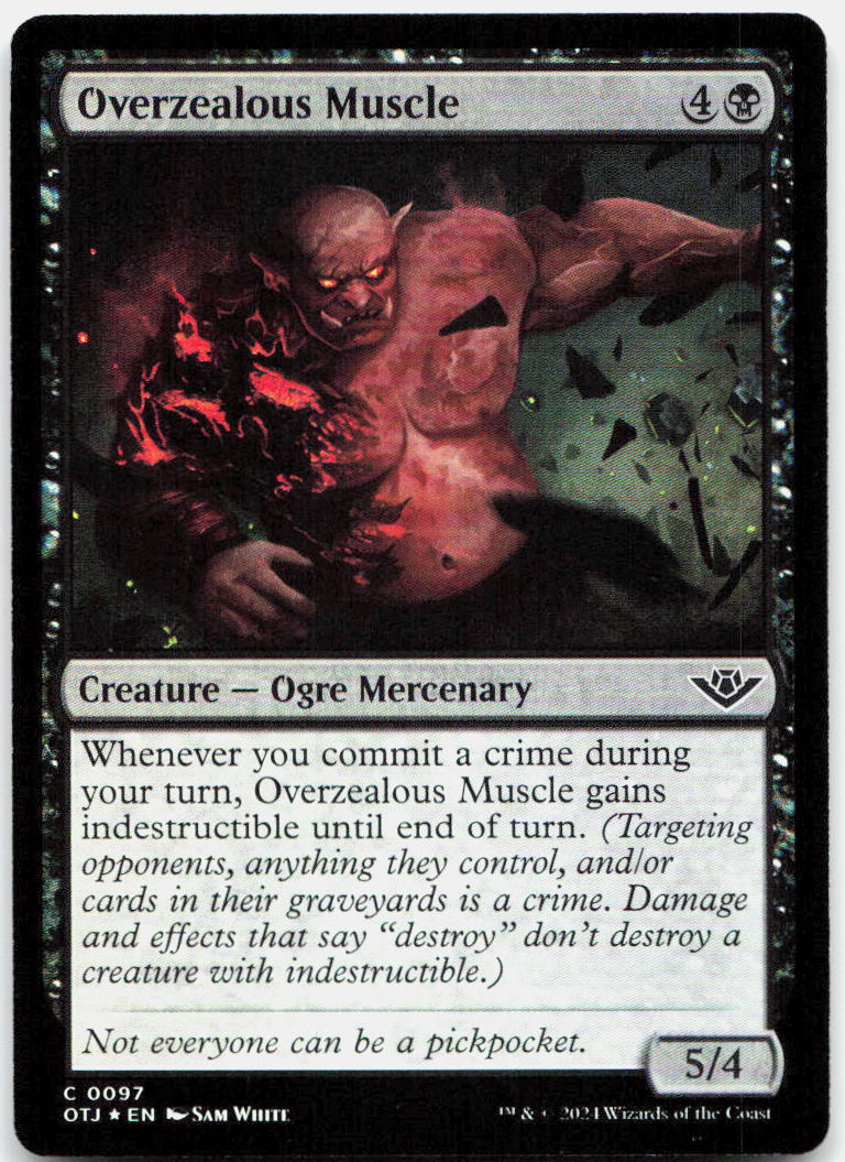 Overzealous Muscle NM Foil C Outlaws of Thunder Junction 97