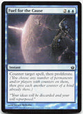 Fuel for the Cause NM C Mirrodin Besieged 25