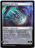 Pinnacle Kill-Ship NM C Edge of Eternities 244