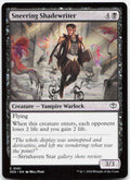 Sneering Shadewriter NM C Secrets of Strixhaven 101