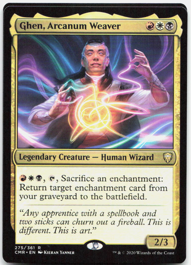 Ghen, Arcanum Weaver NM R Commander Legends 275