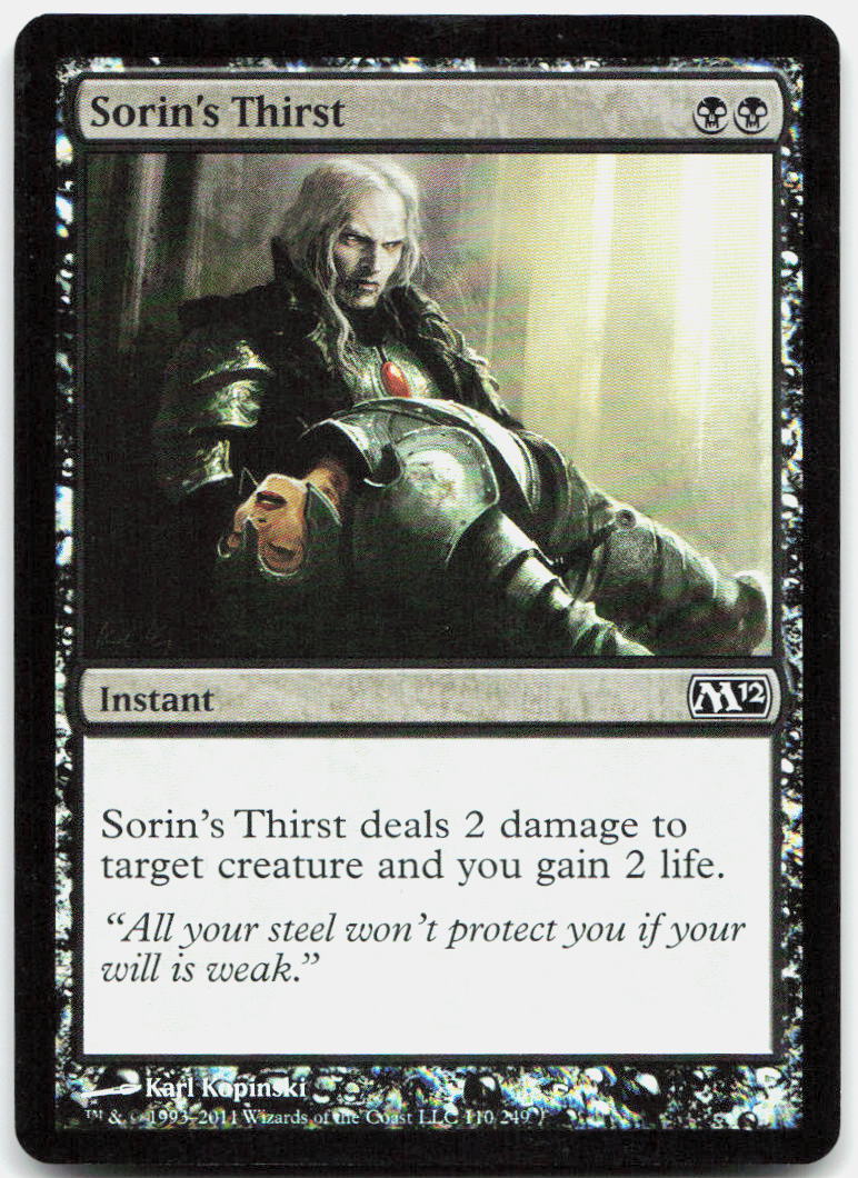 Sorin's Thirst NM Foil C Magic 2012 (M12) 110