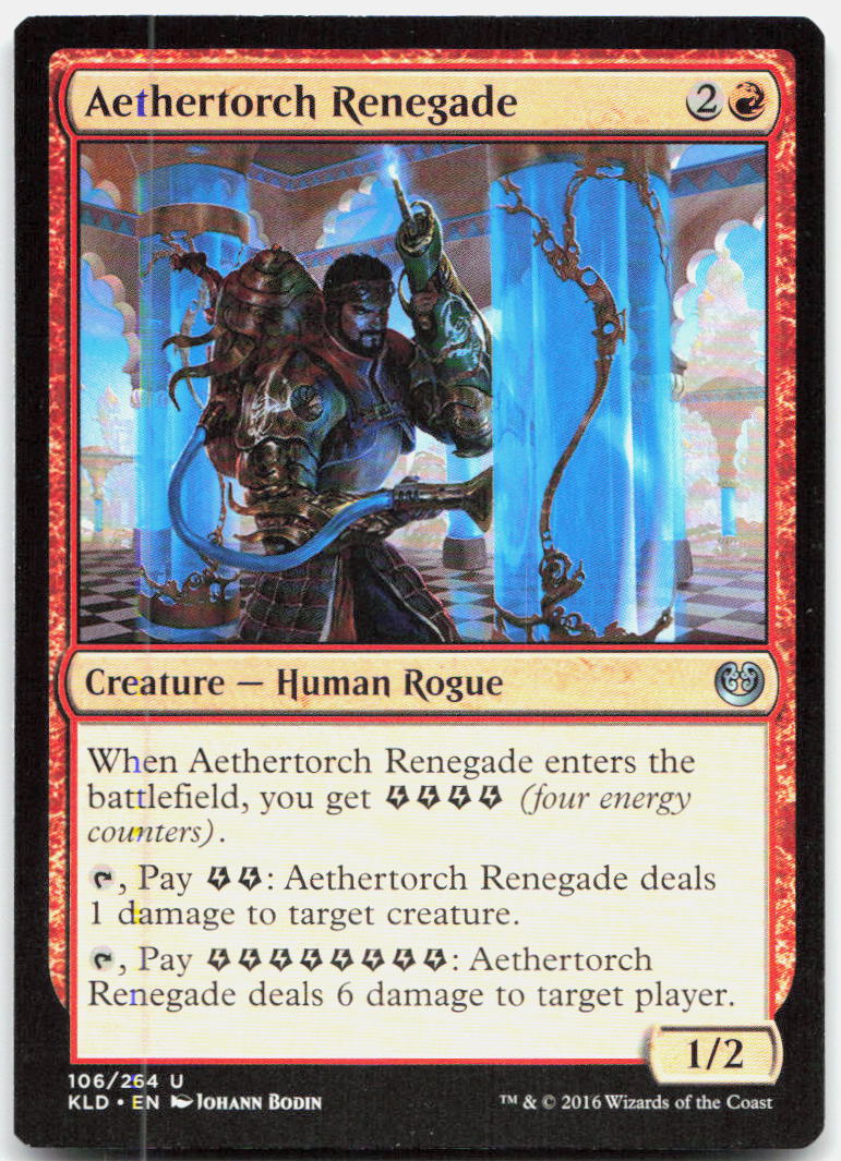 Aethertorch Renegade NM U Kaladesh 106