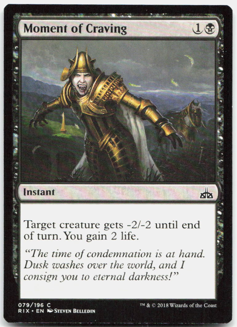 Moment of Craving NM C Rivals of Ixalan 79