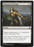 Moment of Craving NM C Rivals of Ixalan 79