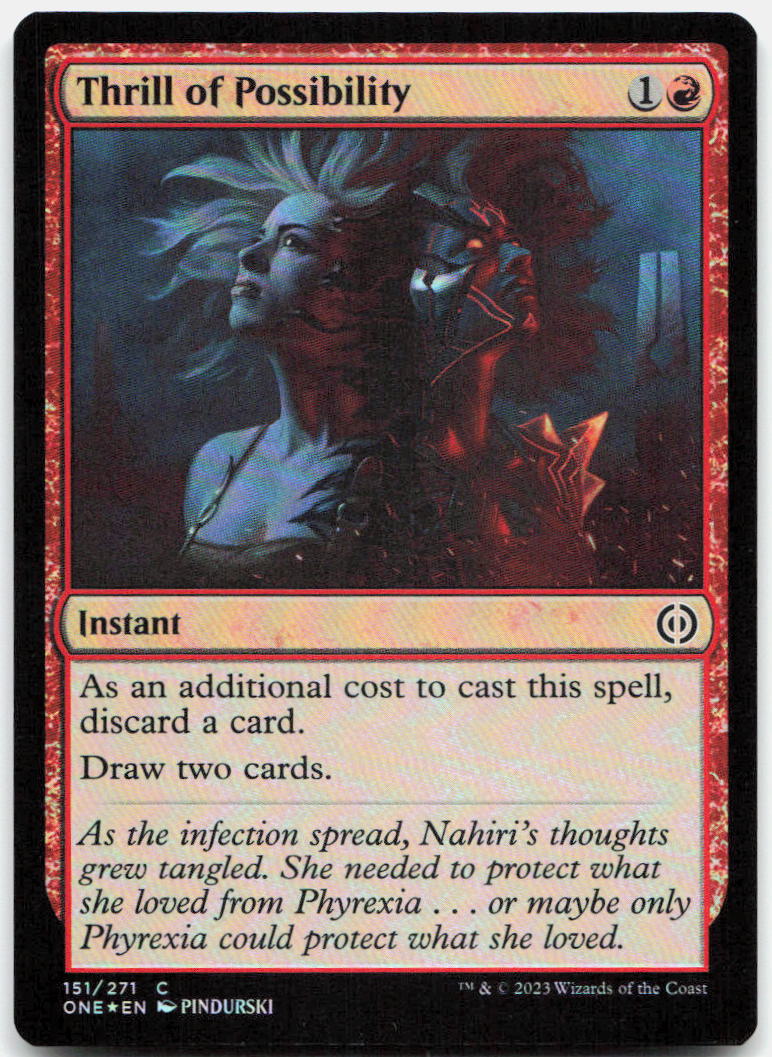 Thrill of Possibility NM Foil C Phyrexia: All Will Be One 151