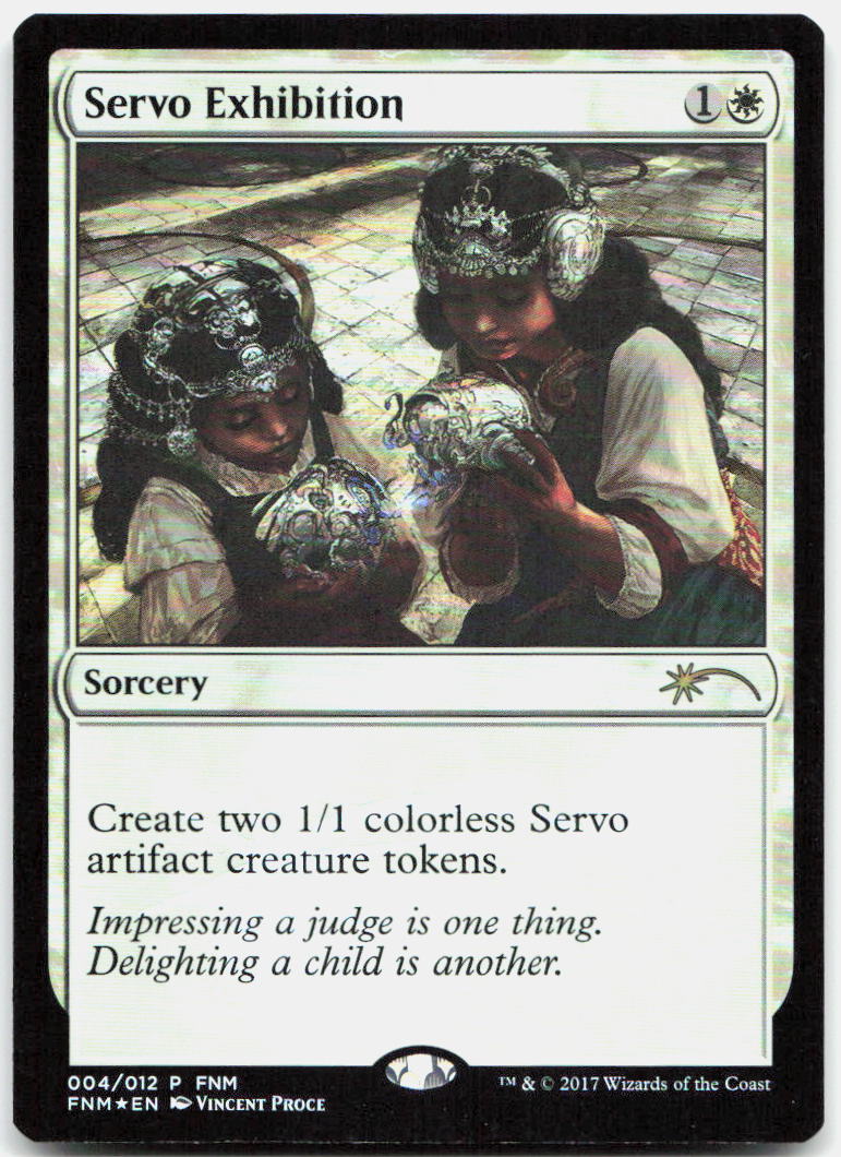 Servo Exhibition NM Foil P FNM Promos 4