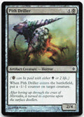 Pith Driller NM Foil C New Phyrexia 69