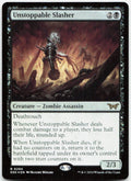 Unstoppable Slasher NM Foil R Duskmourn: House of Horror 294