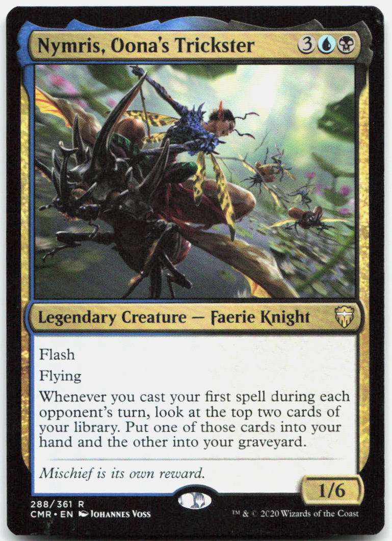 Nymris, Oona's Trickster NM R Commander Legends 288