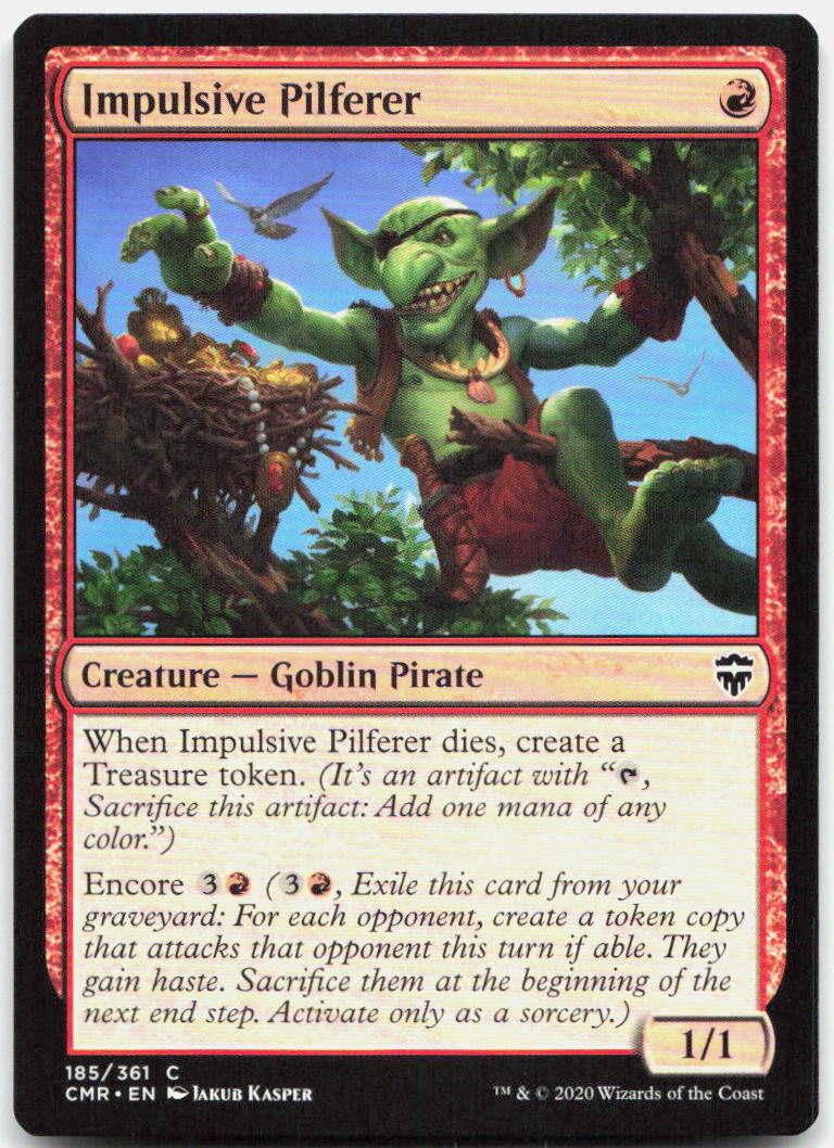 Impulsive Pilferer NM C Commander Legends 185