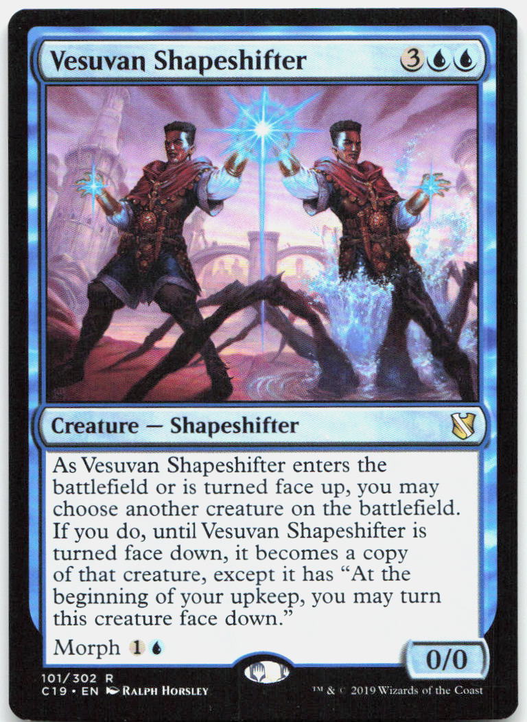 Vesuvan Shapeshifter NM R Commander 2019 101