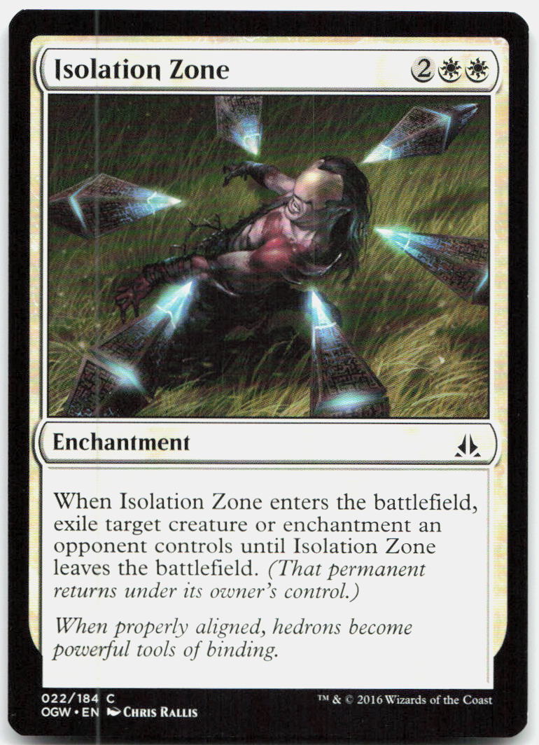 Isolation Zone NM C Oath of the Gatewatch 22