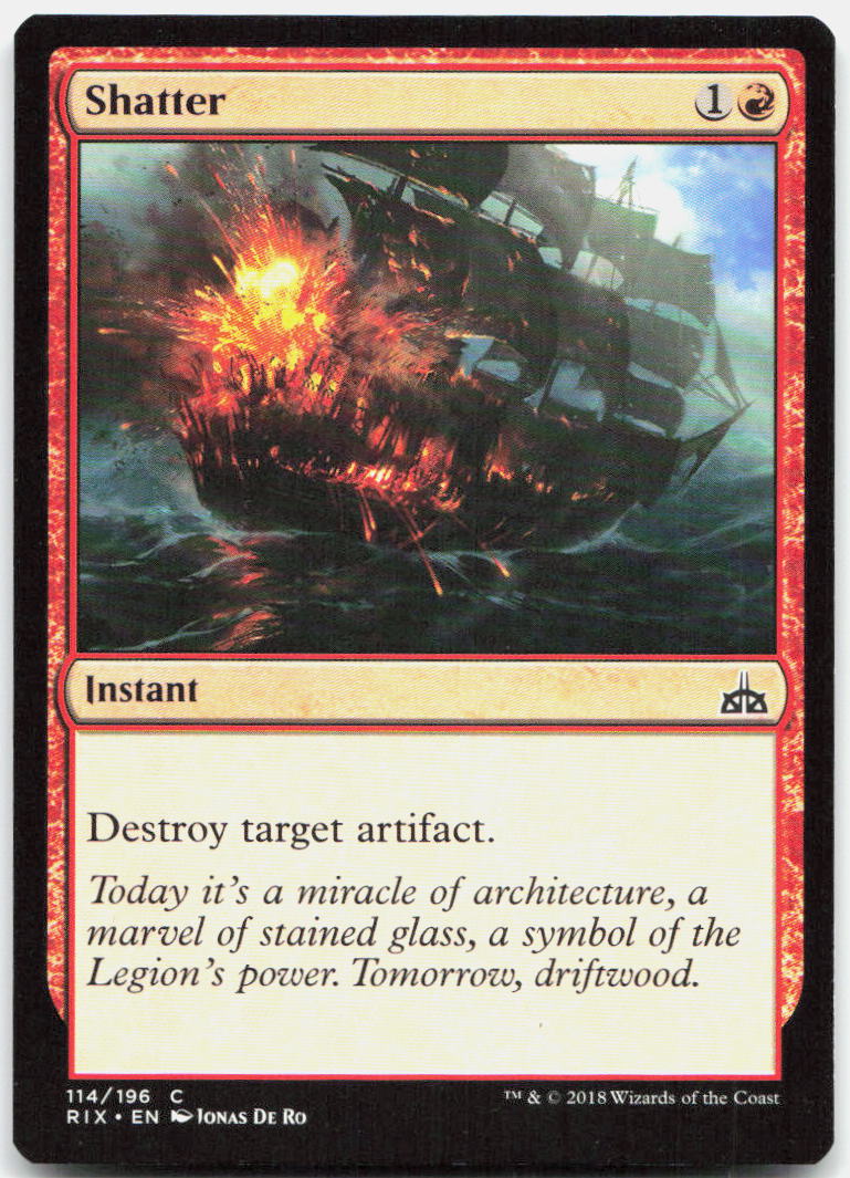 Shatter NM C Rivals of Ixalan 114