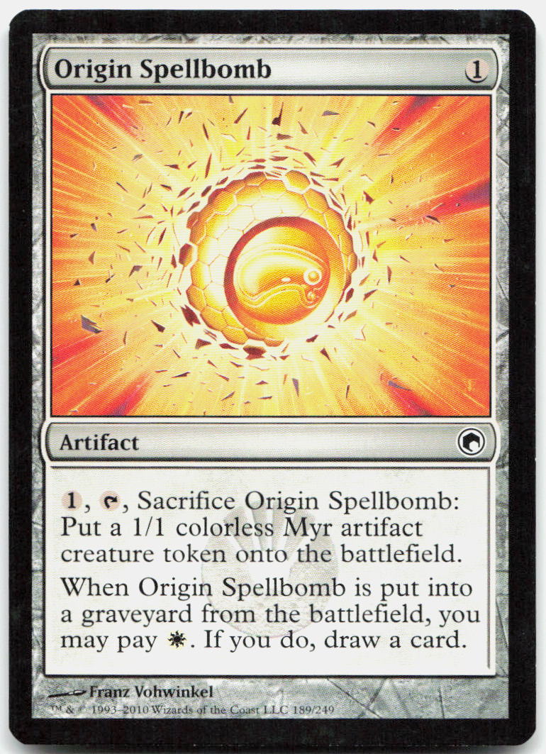 Origin Spellbomb NM C Scars of Mirrodin 189