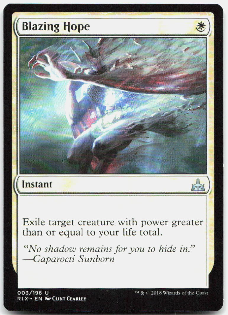 Blazing Hope NM U Rivals of Ixalan 3
