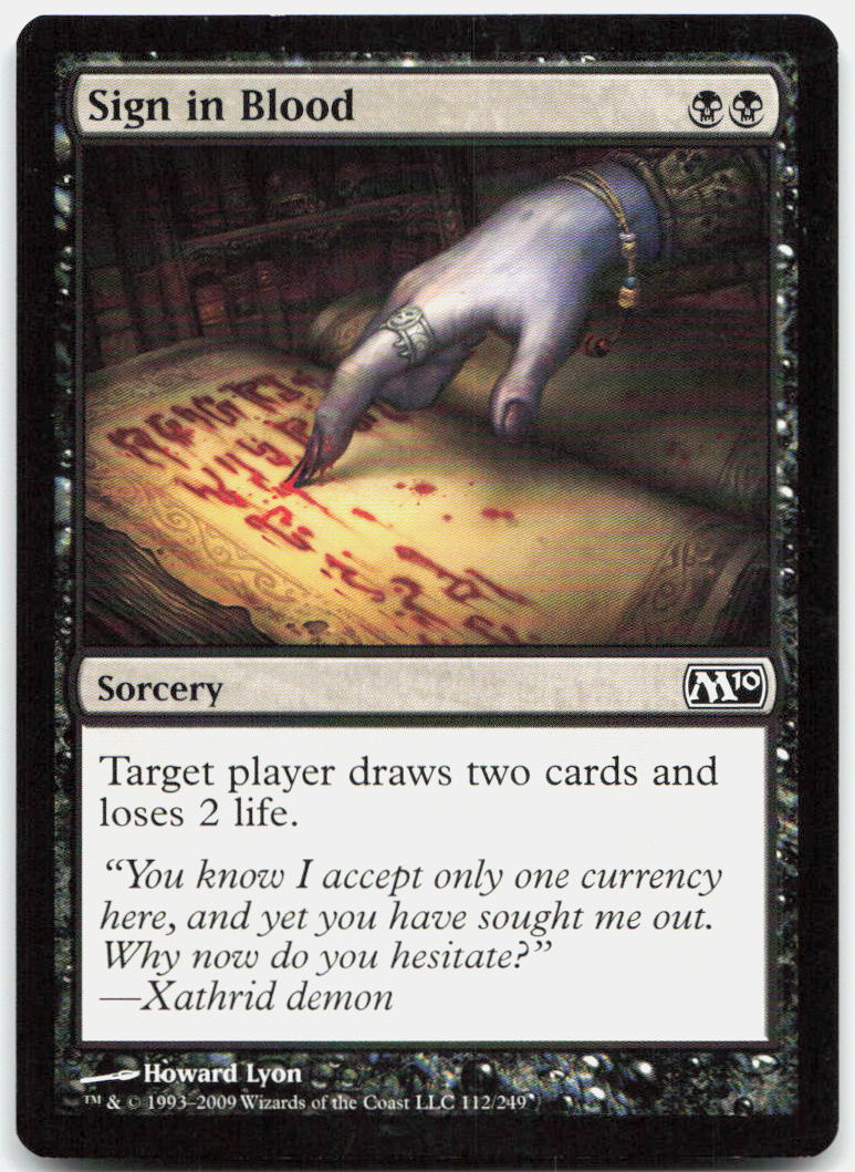 Sign in Blood NM C Magic 2010 (M10) 112