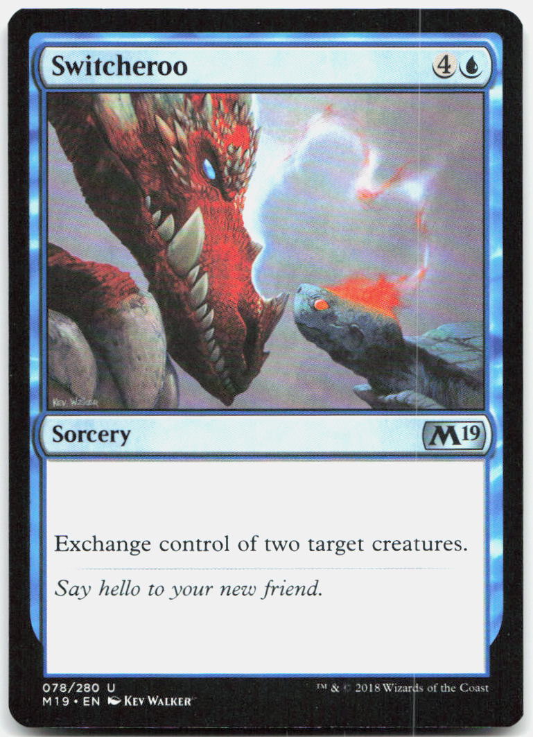 Switcheroo NM U Core Set 2019 78