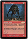 Monstrous Hound NM R Exodus 89