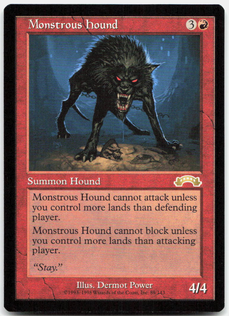 Monstrous Hound NM R Exodus 89