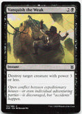 Vanquish the Weak NM C Zendikar Rising 131
