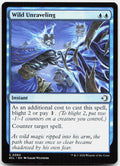 Wild Unraveling NM C Lorwyn Eclipsed 84