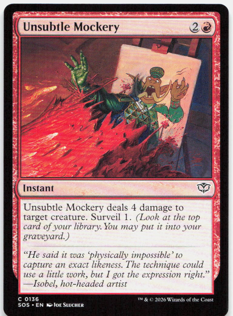 Unsubtle Mockery NM C Secrets of Strixhaven 136