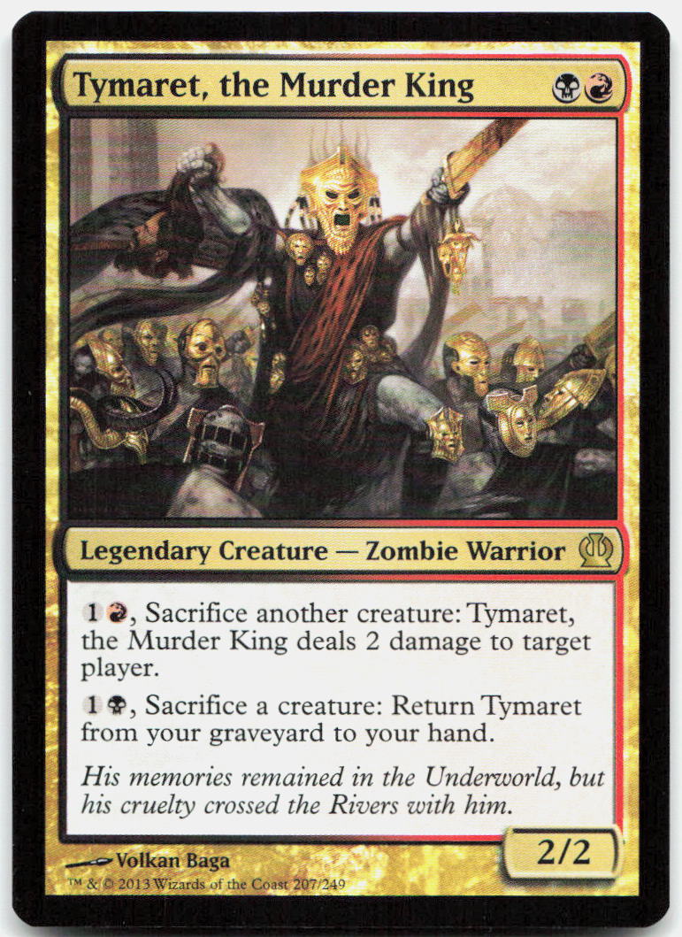 Tymaret, the Murder King NM Foil R Theros 207