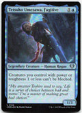 Tetsuko Umezawa, Fugitive NM Foil U Commander Masters 126
