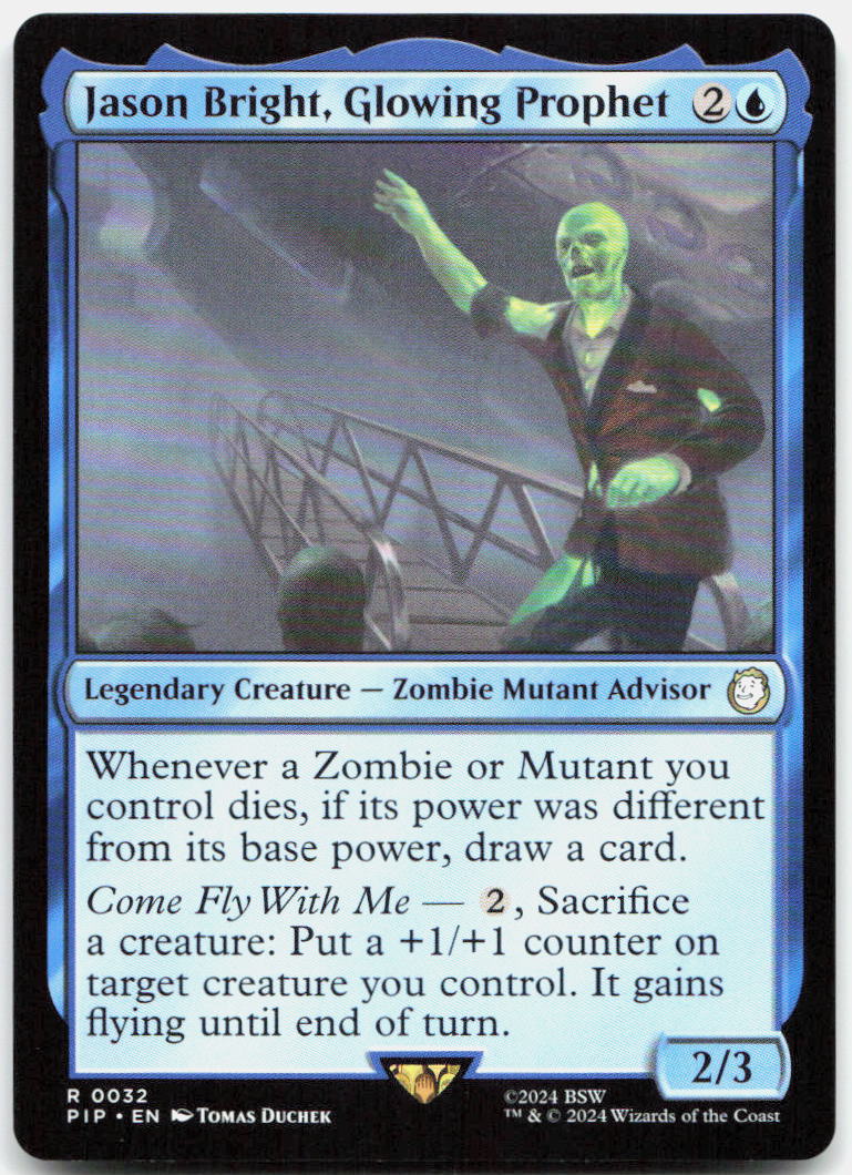 Jason Bright, Glowing Prophet NM R Universes Beyond: Fallout 32