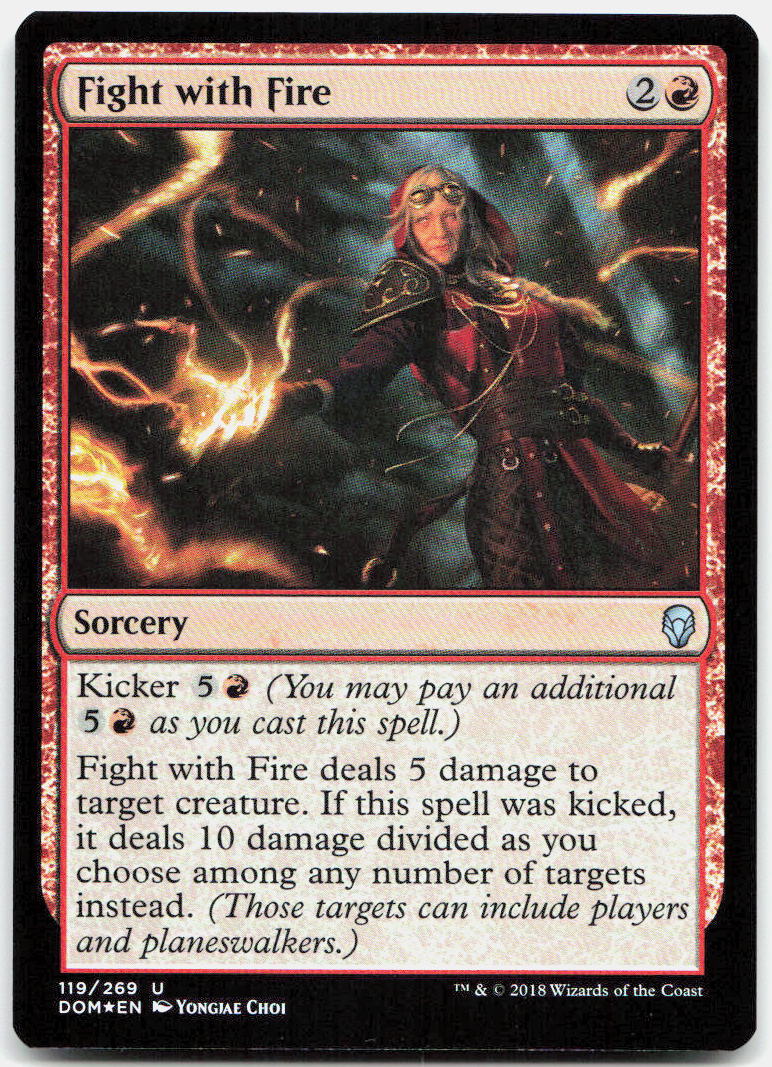 Fight with Fire NM Foil U Dominaria 119