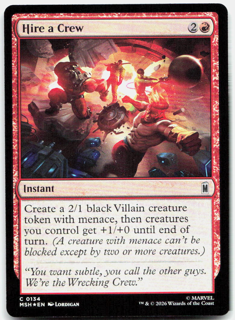 Hire a Crew NM Foil C Marvel Super Heroes 134