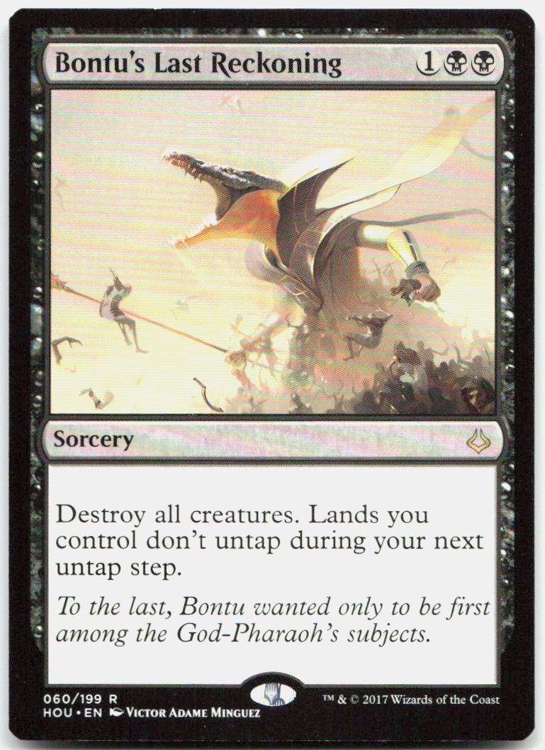 Bontu's Last Reckoning NM R Hour of Devastation 60