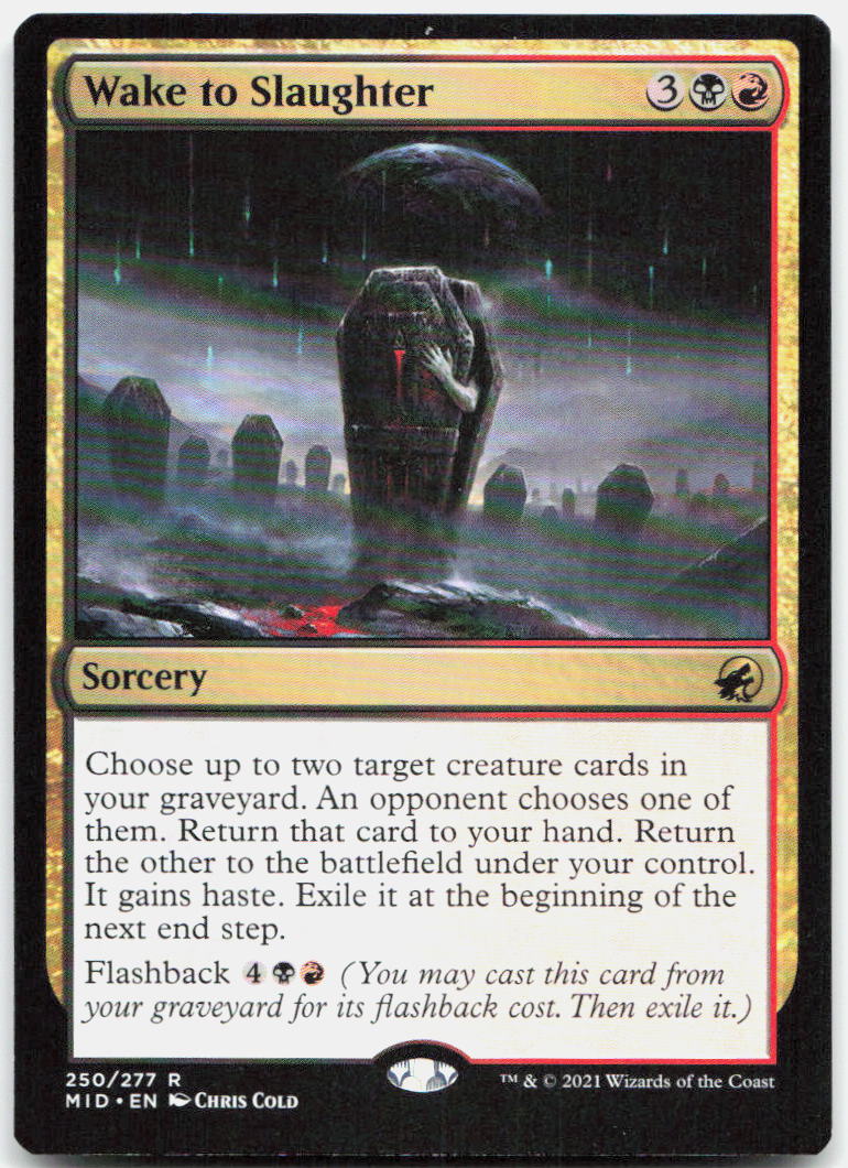 Wake to Slaughter NM R Innistrad: Midnight Hunt 250
