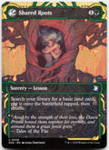 Shared Roots NM U Secrets of Strixhaven: Mystical Archive 58