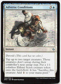 Adverse Conditions NM U Battle for Zendikar 54