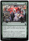 The Crowd Goes Wild NM Foil U Battlebond 68