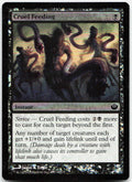 Cruel Feeding NM Foil C Journey Into Nyx 64