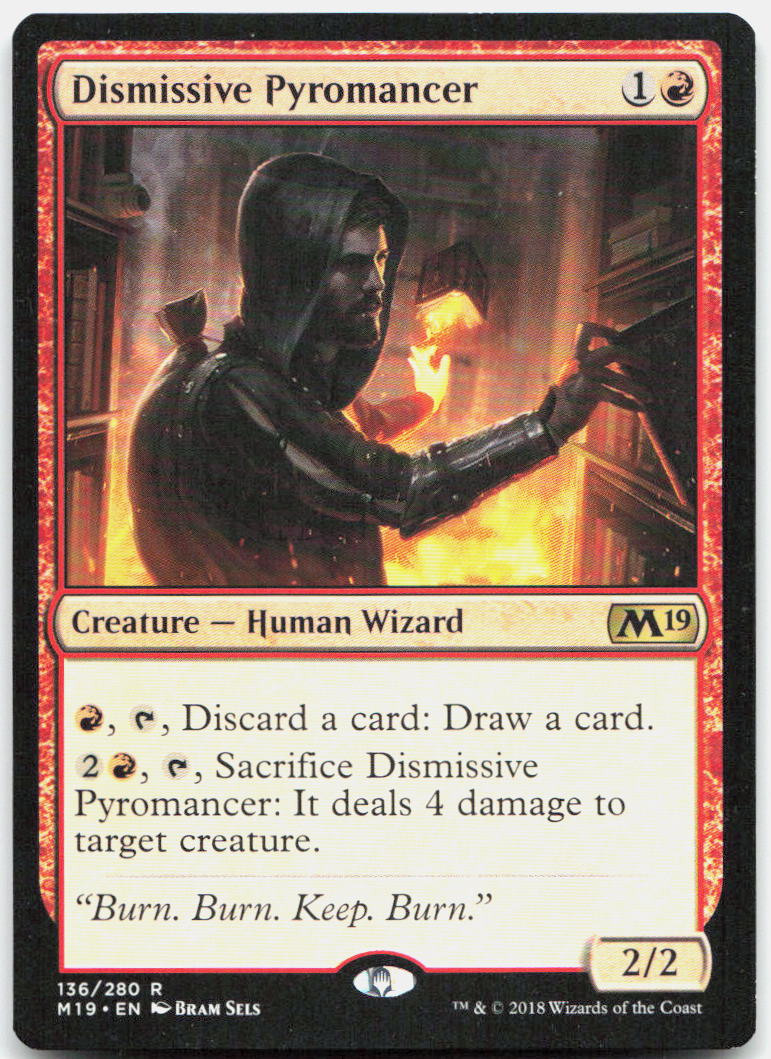 Dismissive Pyromancer NM R Core Set 2019 136