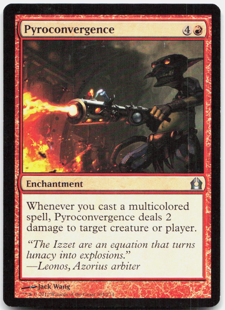 Pyroconvergence NM U Return to Ravnica 103