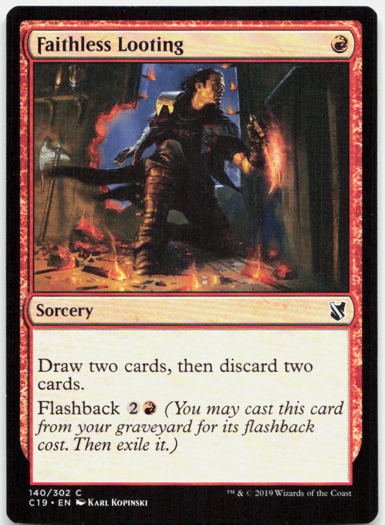 Faithless Looting NM C Commander 2019 140