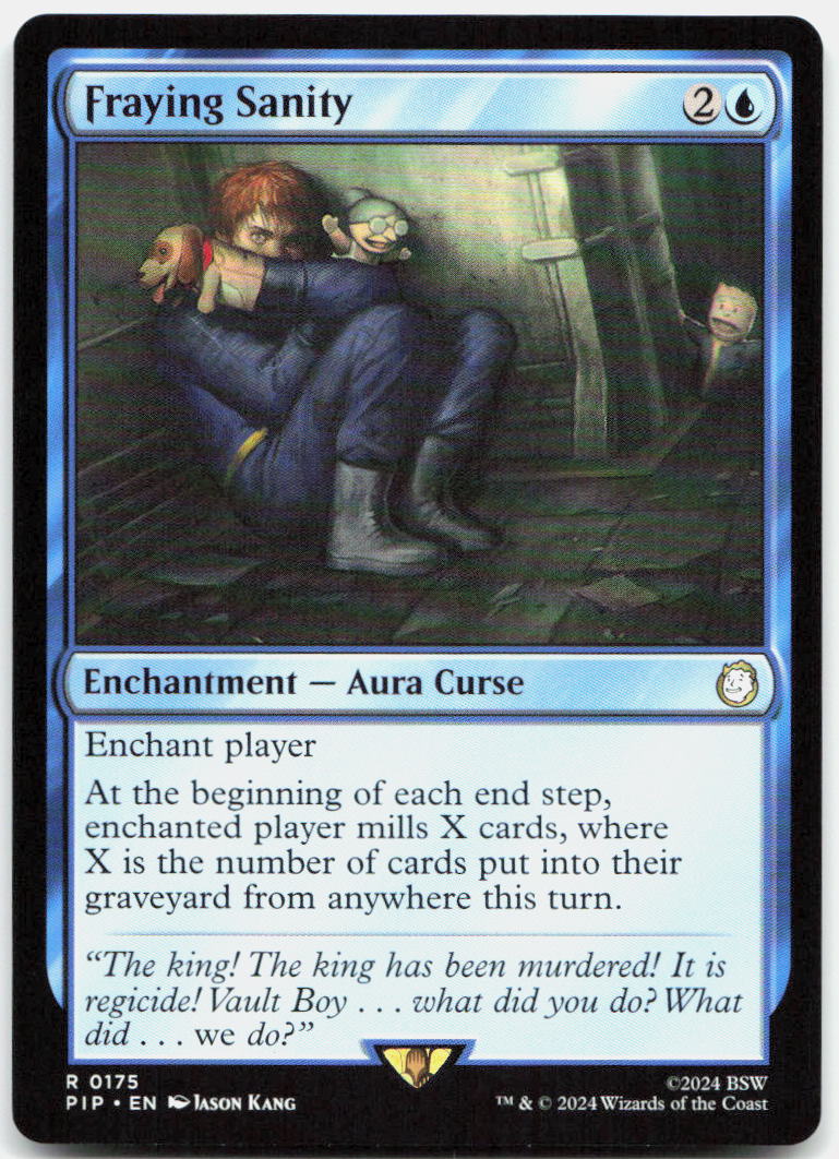 Fraying Sanity NM R Universes Beyond: Fallout 175